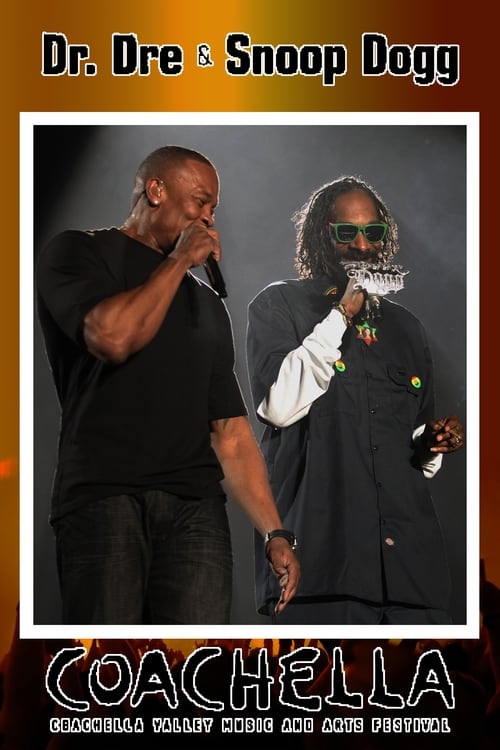 Dr. Dre & Snoop Dogg Live at Coachella