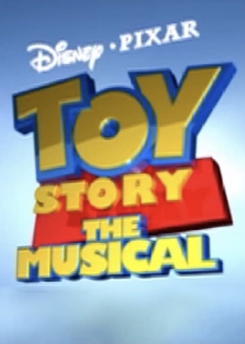 Toy Story: The Musical