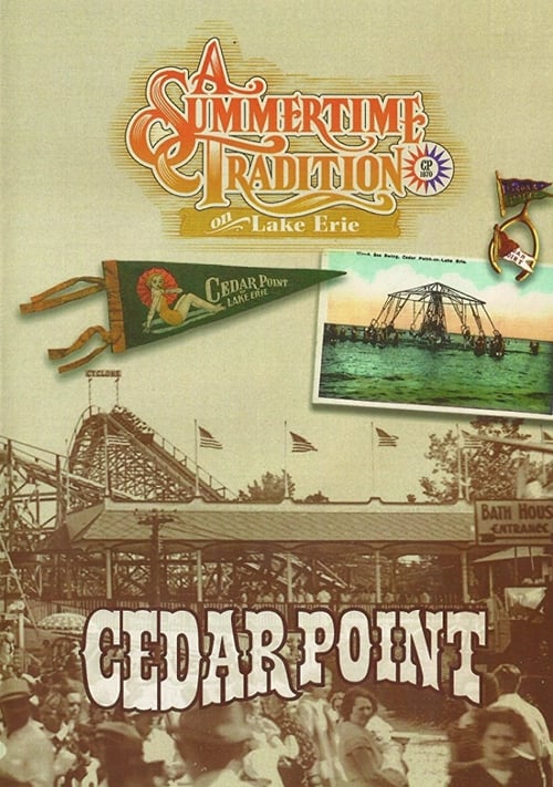 Cedar Point: A Summertime Tradition on Lake Erie