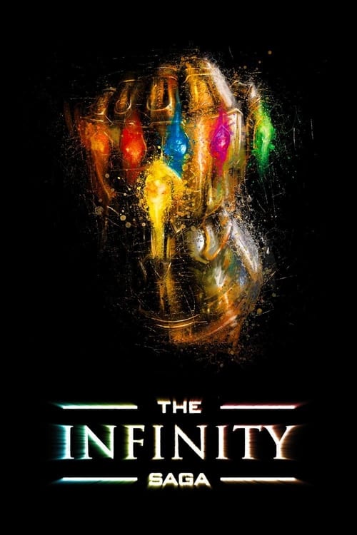 Avengers: Infinity Saga