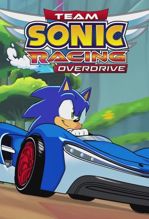 Team Sonic Racing Overdrive Complete