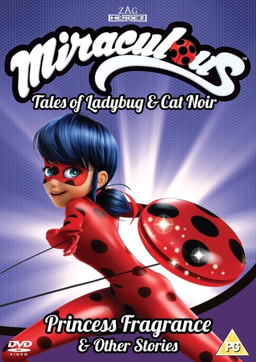 Miraculous: Tales of Ladybug and Cat Noir - Princess Fragrance & Other Stories Vol 3