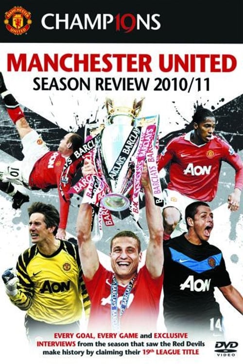 Manchester United Season Review 2010-2011