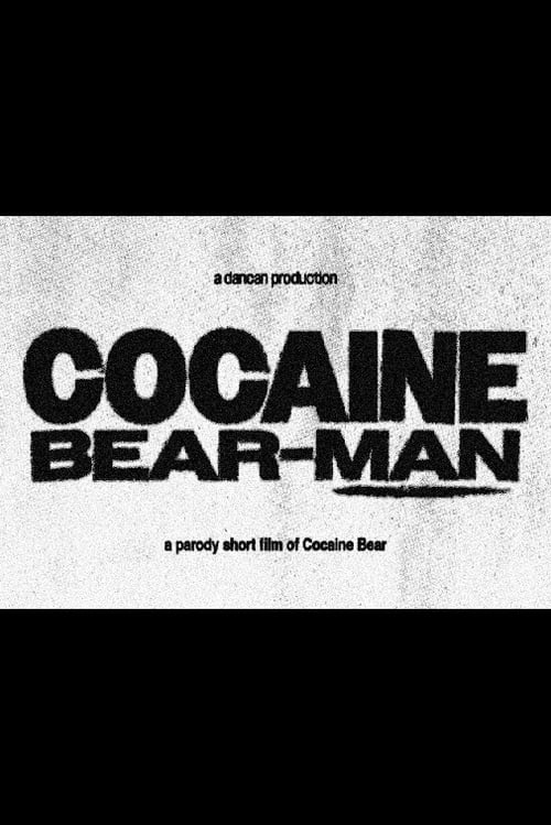 Cocaine Bear-Man