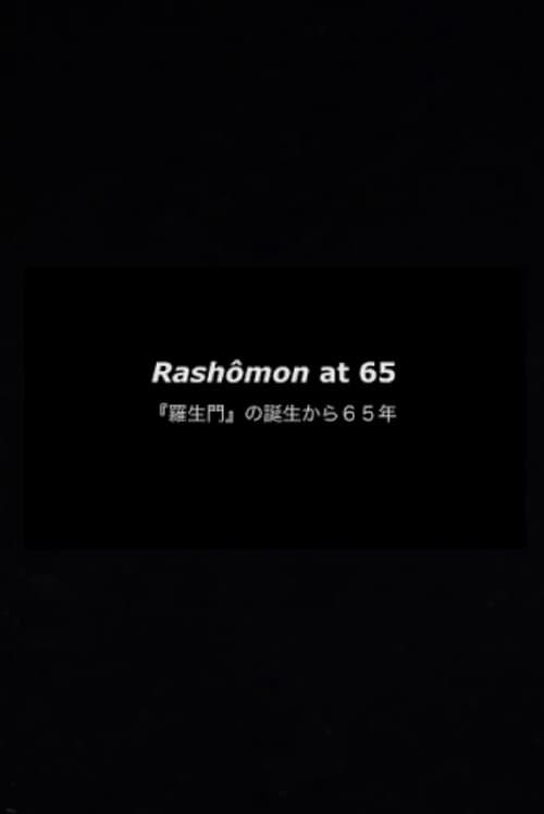 Rashômon at 65
