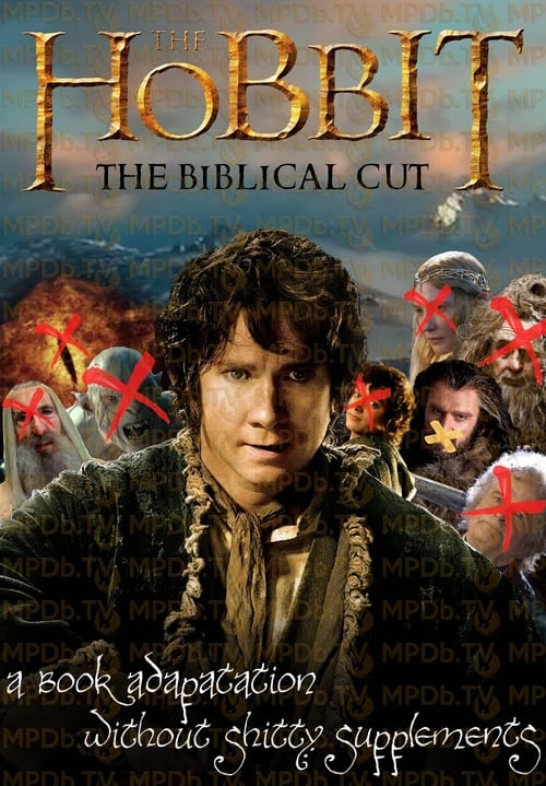 The Hobbit: The Biblical Cut