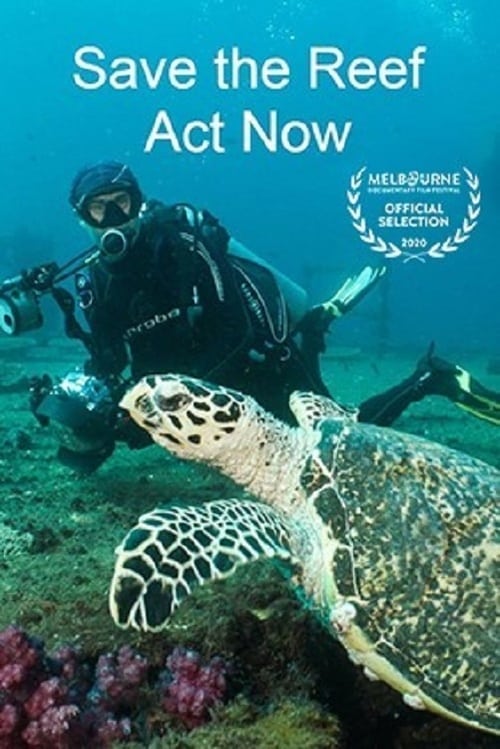 Save the Reef Act Now