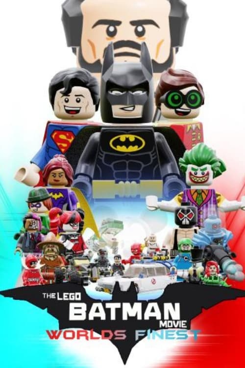 The Lego Batman Movie: World's Finest