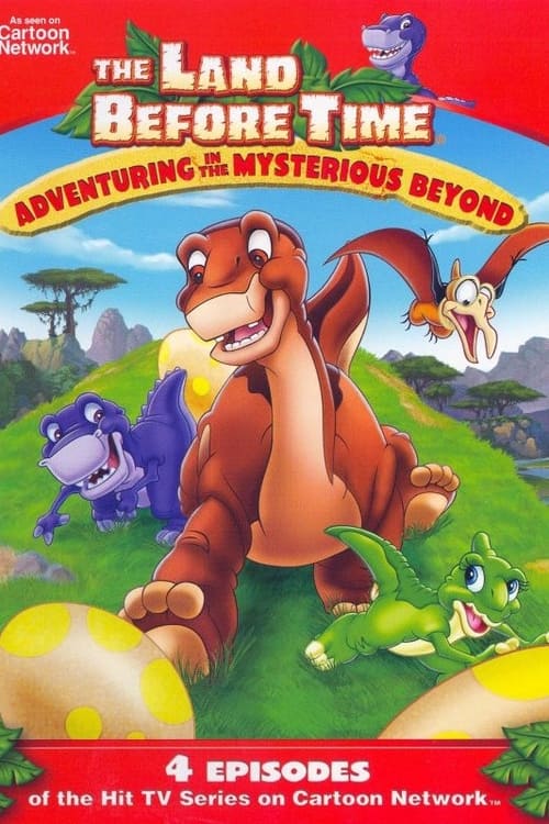 The Land Before Time: Adventuring In The Mysterious Beyond