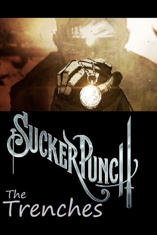 Sucker Punch : The Trenches