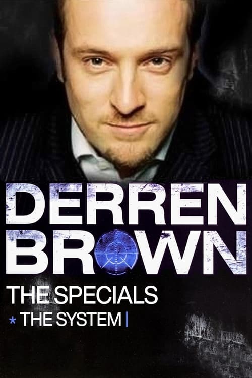 Derren Brown: The System