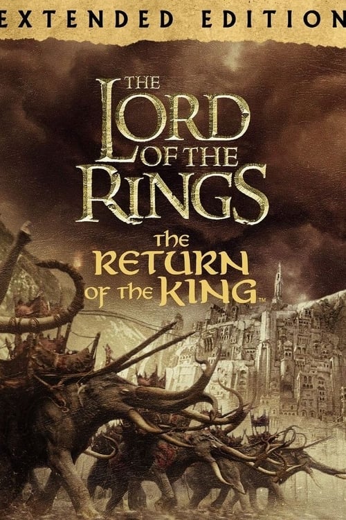 Lord of the Rings: Return of the King (Extended Edition)