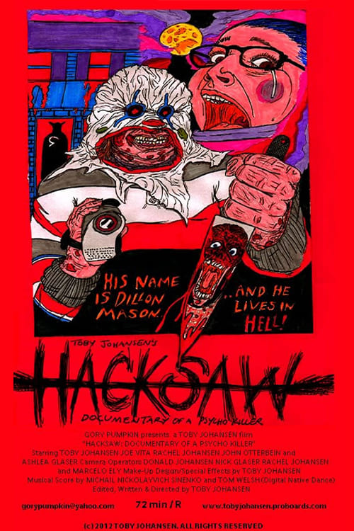 Hacksaw: Documentary of a Psycho Killer
