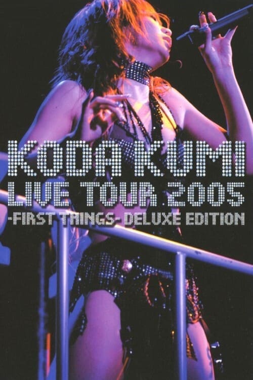 Koda Kumi : Live Tour 2005 - First Things