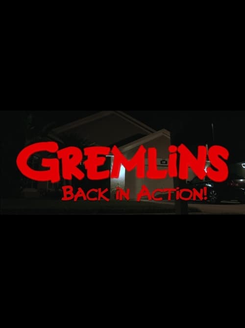 Gremlins Back In Action