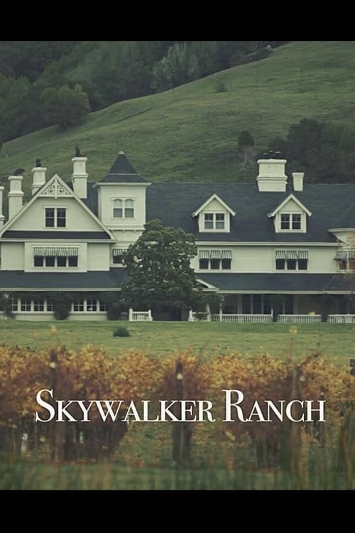 Skywalker Ranch