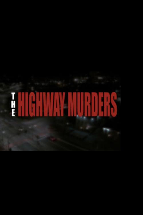 The Highway Murders