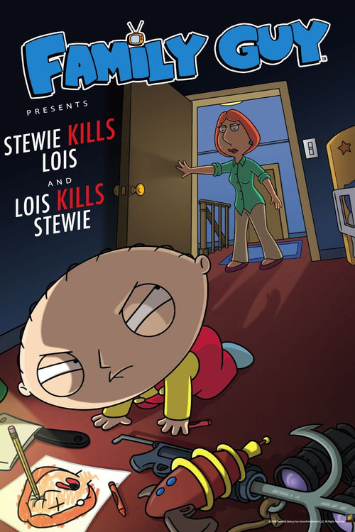 Family Guy Presents: Stewie Kills Lois and Lois Kills Stewie