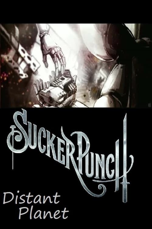 Sucker Punch : Distant Planet