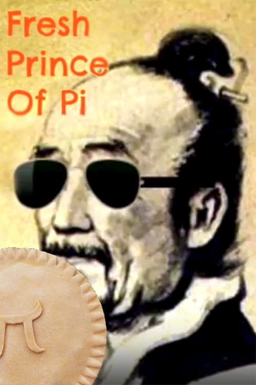 Fresh Prince of Pi (Edited)