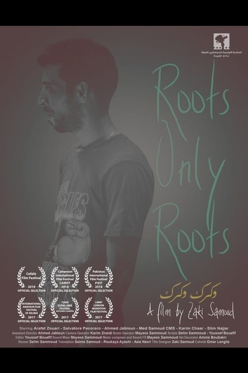 Roots, Only Roots