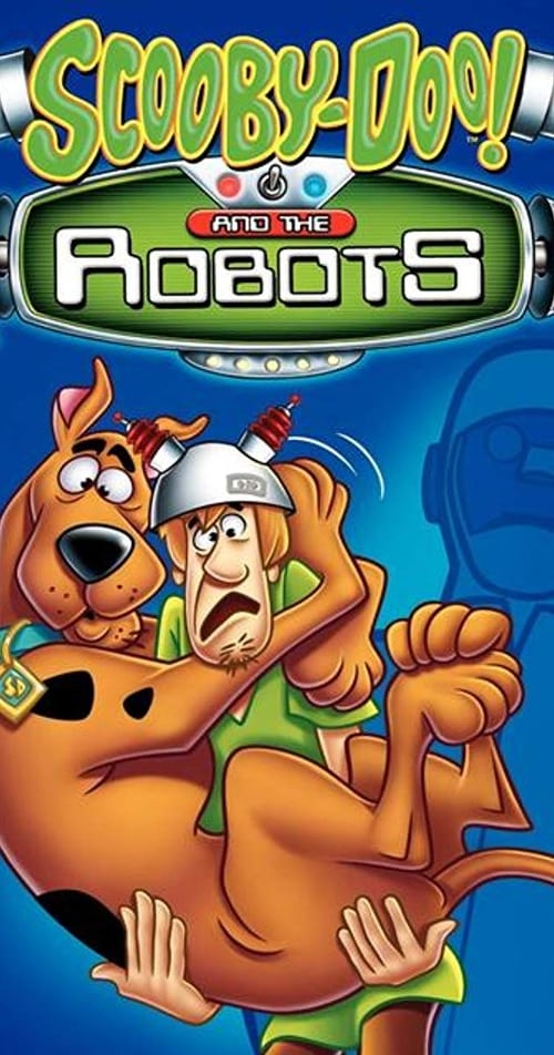 Scooby-Doo! and the Robots