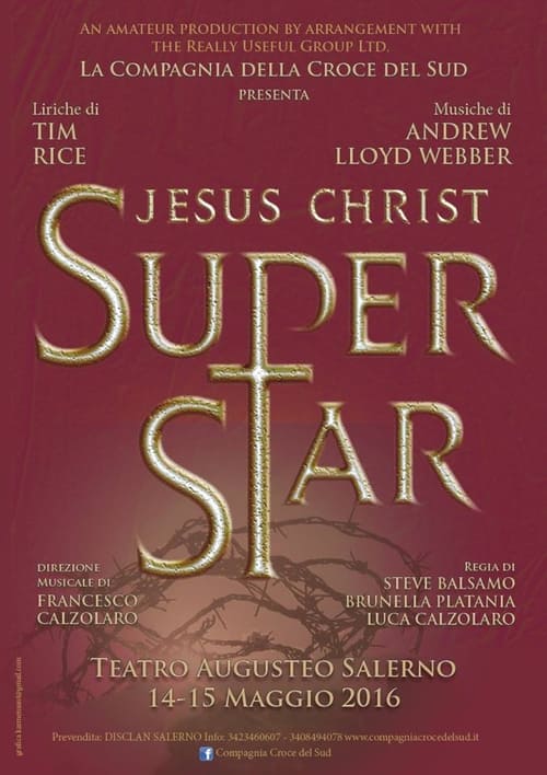 Jesus Christ Superstar - Live in Salerno, Italy