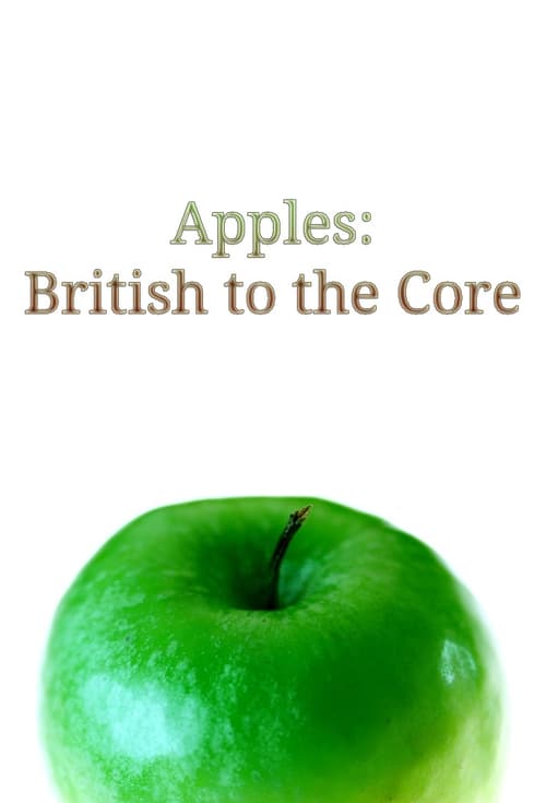 Apples: British to the Core