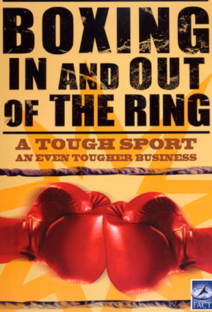 The Fight - Boxing In and Out of the Ring