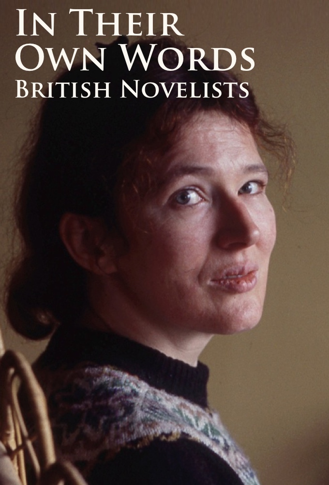 In Their Own Words - British Novelists