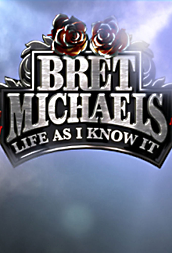 Bret Michaels Life as I Know It