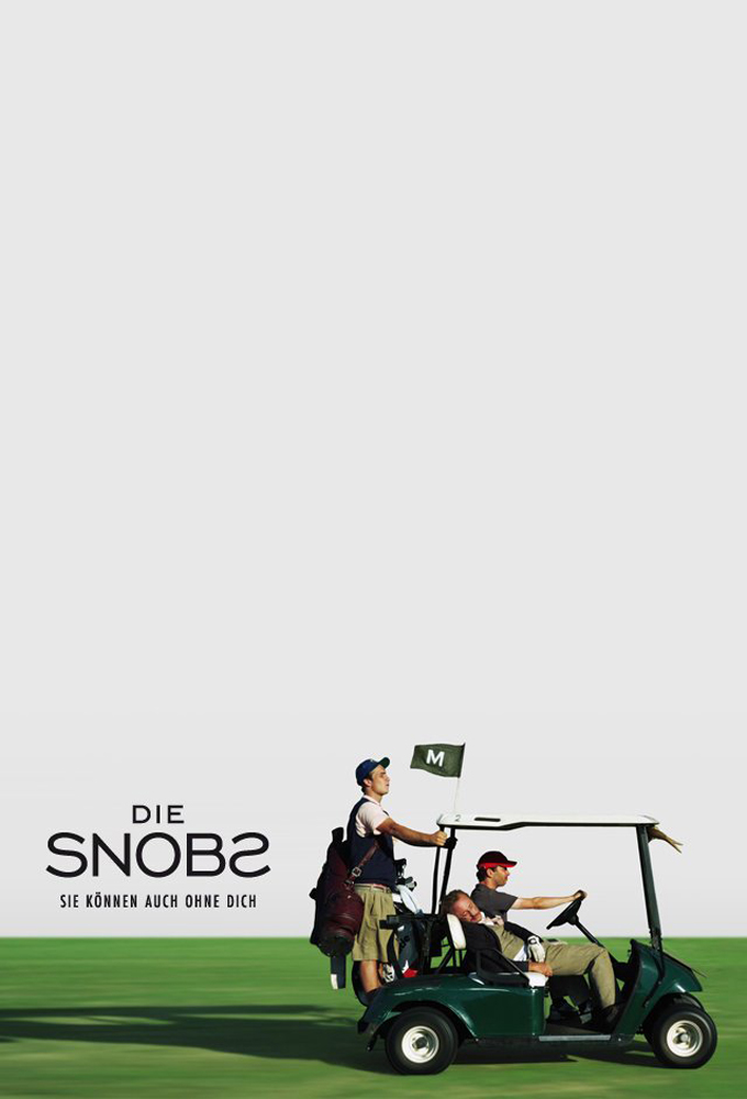 The Snobs - They can also without you