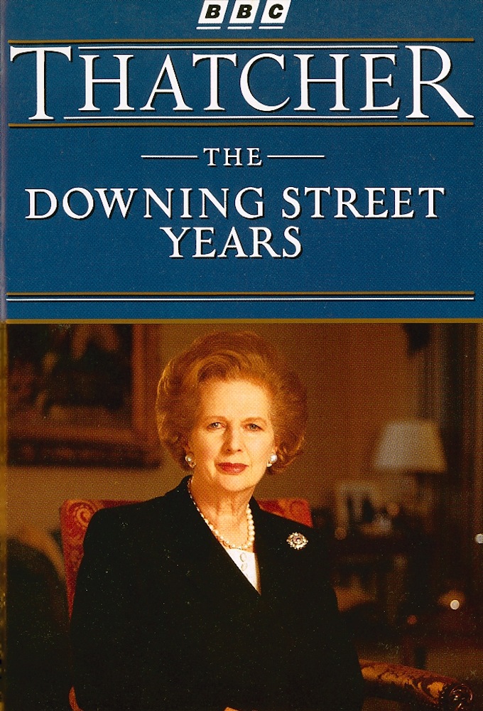 Thatcher: The Downing Street Years