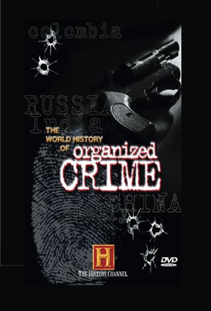 World History of Organized Crime