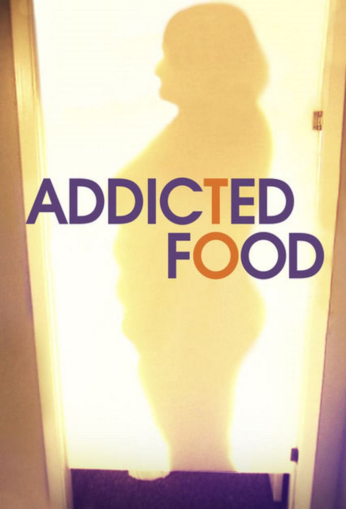 Addicted to Food