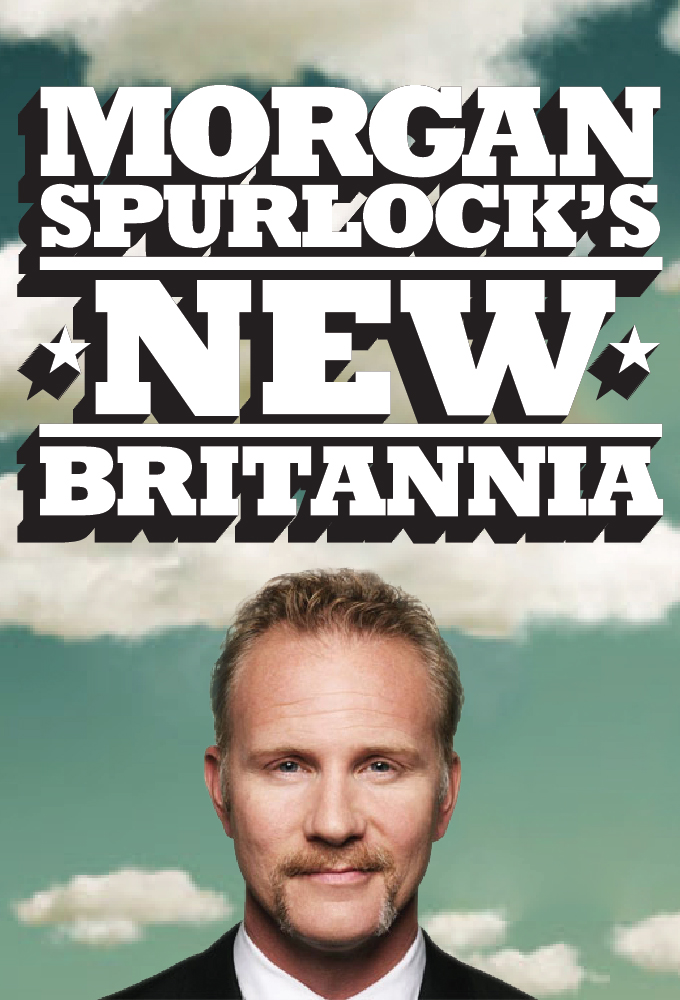 Morgan Spurlock's New Britannia