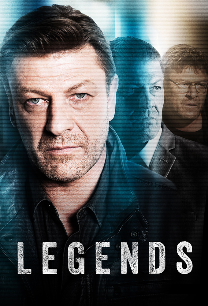 Legends 2014. Легенды сериал 2014. Шон Бин легенды сериал. Легенда сериал. Легенда сериал Постер.