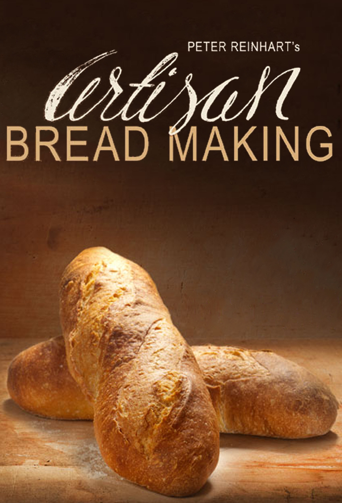 Artisan Bread Making with Peter Reinhart