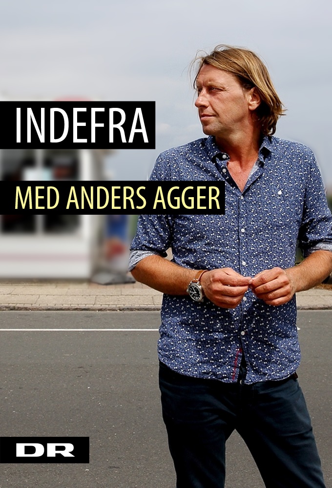 Indefra med Anders Agger