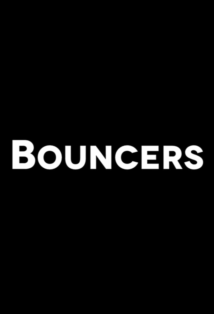 Bouncers (2012)