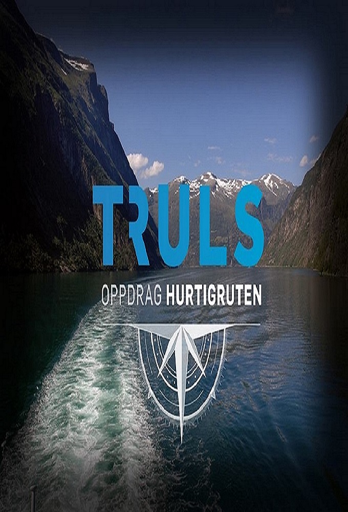 Truls - Mission Hurtigruten