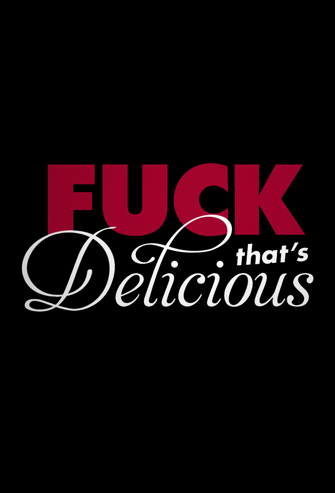 F*ck, That's Delicious