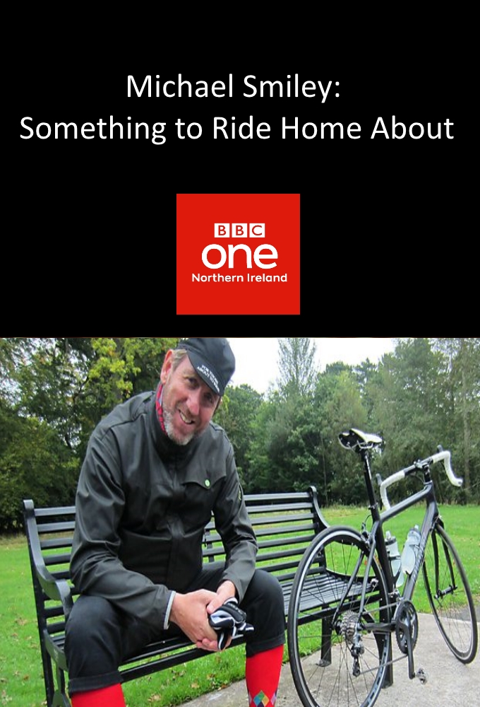 Michael Smiley: Something to Ride Home About