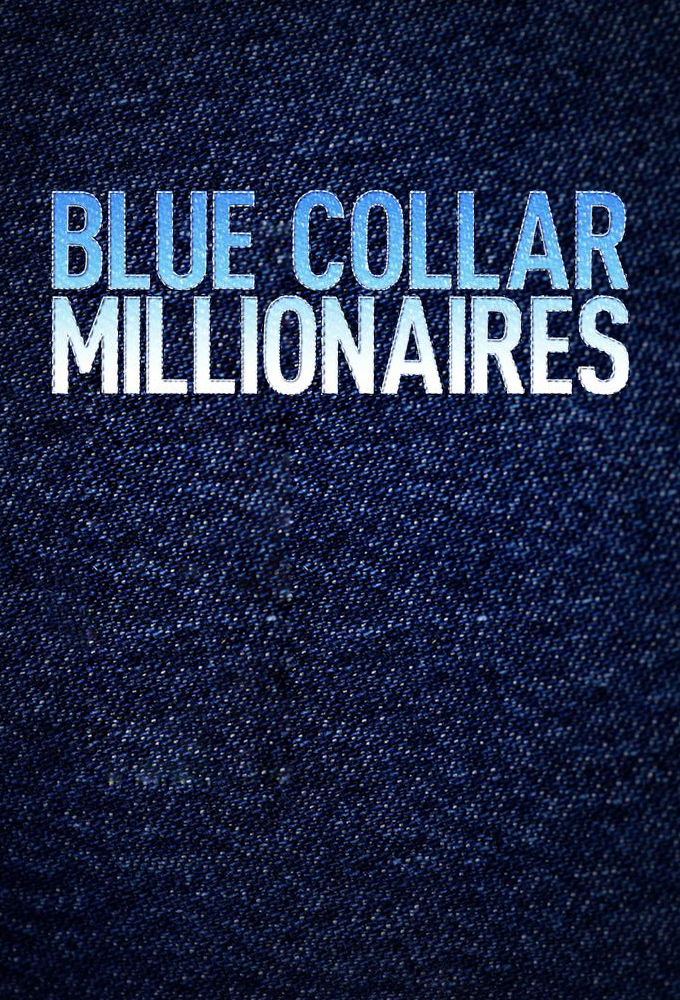Blue Collar Millionaires