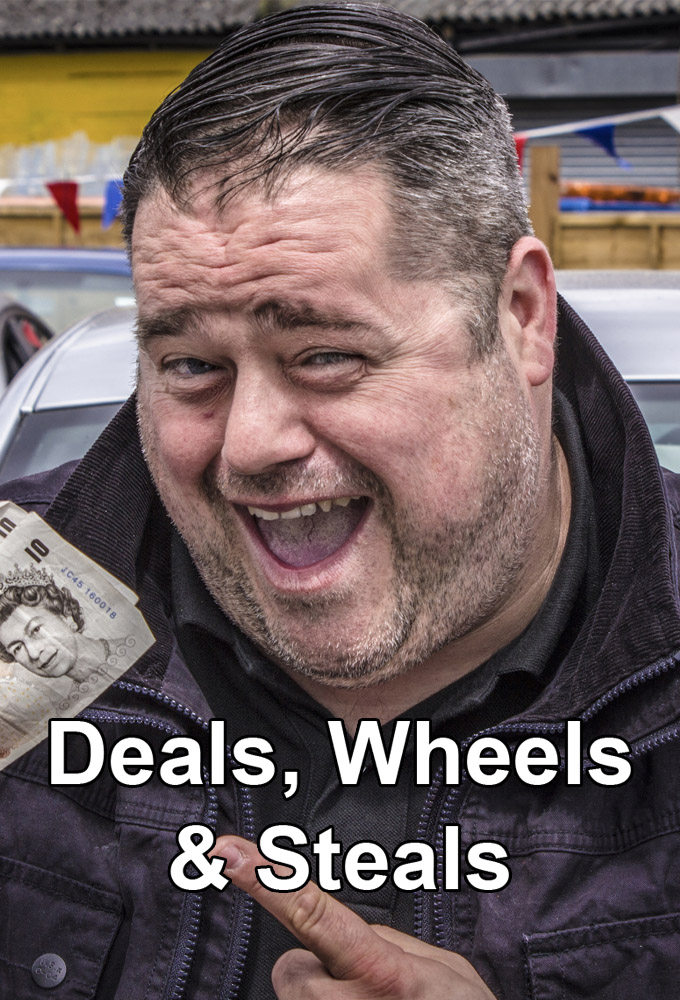 Deals, Wheels and Steals