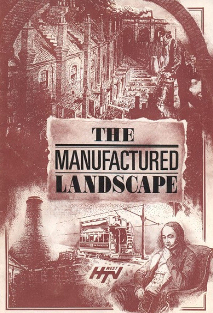 The Manufactured Landscape