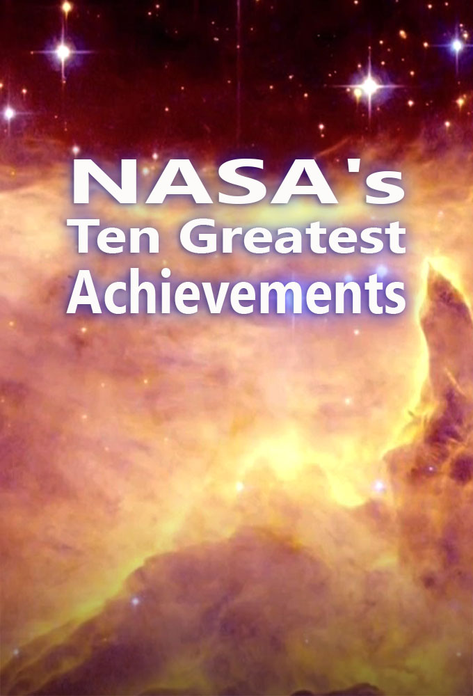 Nasa's Ten Greatest Achievements