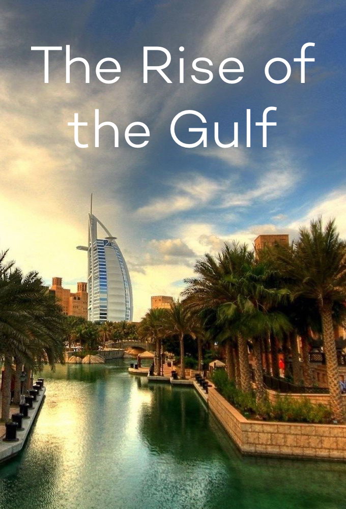 The Rise of the Gulf