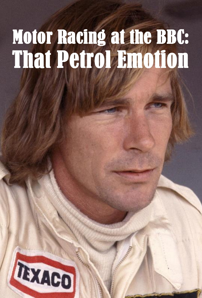 Motor Racing at the BBC: That Petrol Emotion