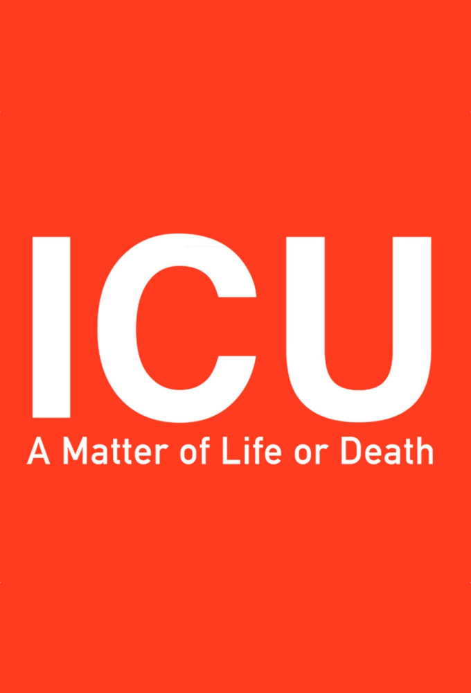 ICU A Matter of Life or Death